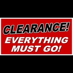 EVERYTHING MUST GO. MAKE ME AN OFFER.